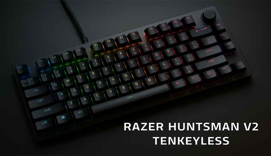 بررسی کامل کیبورد گیمینگ ریزر Huntsman V2 Tenkeyless